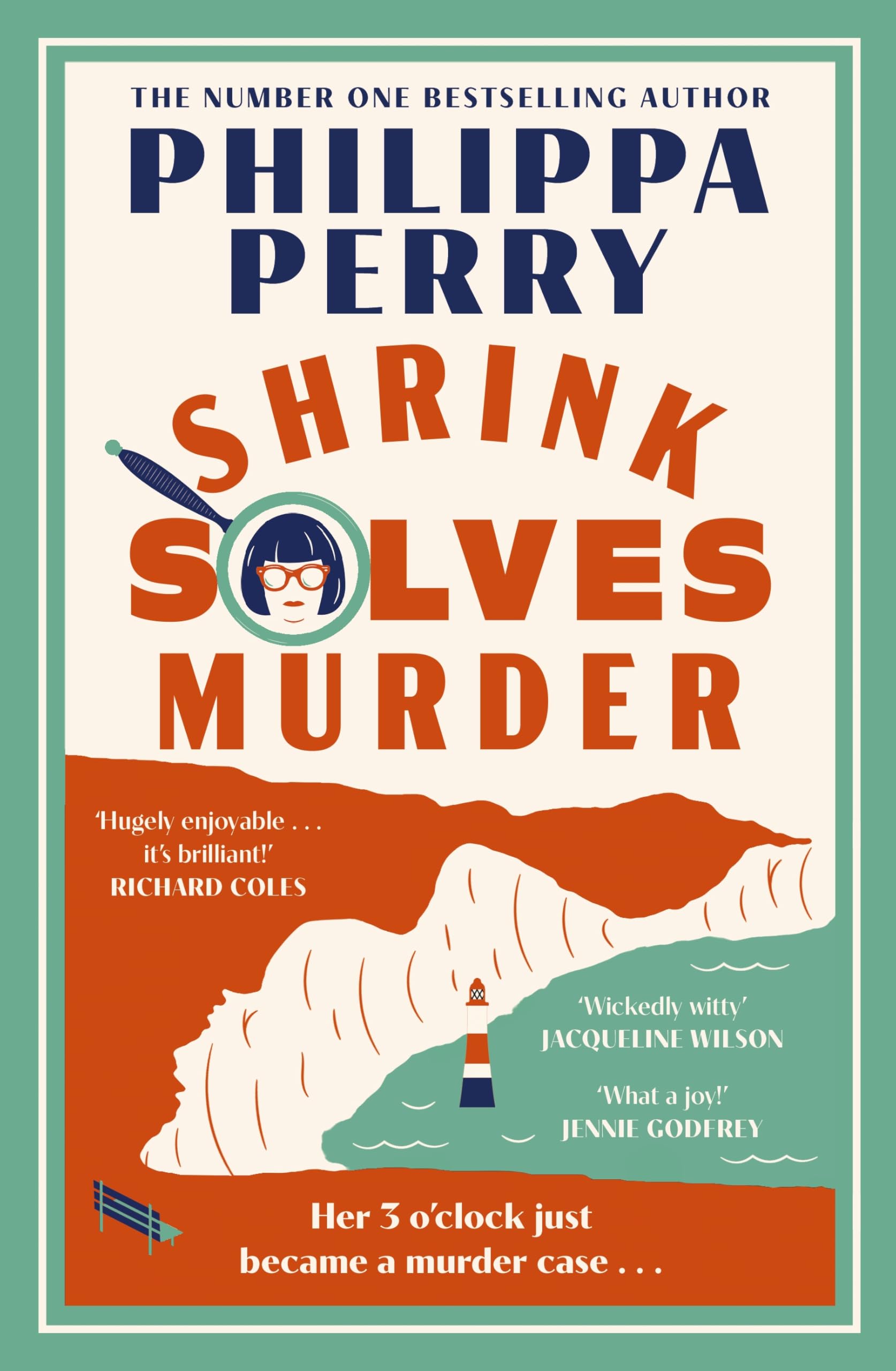 Shrink Solves Murder: The warm and witty new murder mystery featuring a crime-solving therapist, from the Sunday Times bestselling author