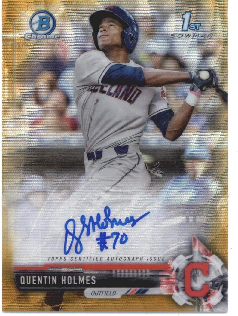 2017 Bowman Draft Chrome Autographs Refractors Gold Wave #CDA-QH Quentin Holmes Indians Baseball Card (Autographed) SER/50 NM-MT