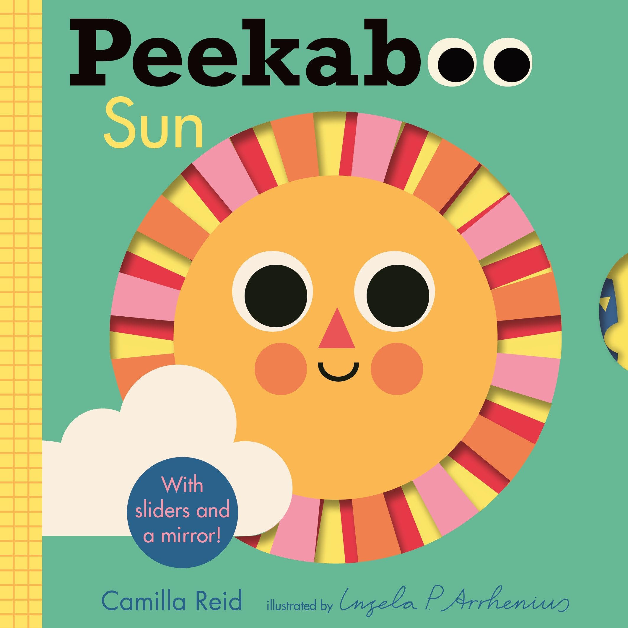Peekaboo: Sun: (An Interactive Board Book for Babies & Toddlers with Mirror & Sliders to Push, Pull, or Turn. Cute Artwork Includes the Sun, Fish, Boats, Ice Cream, & More.) (Peekaboo You)