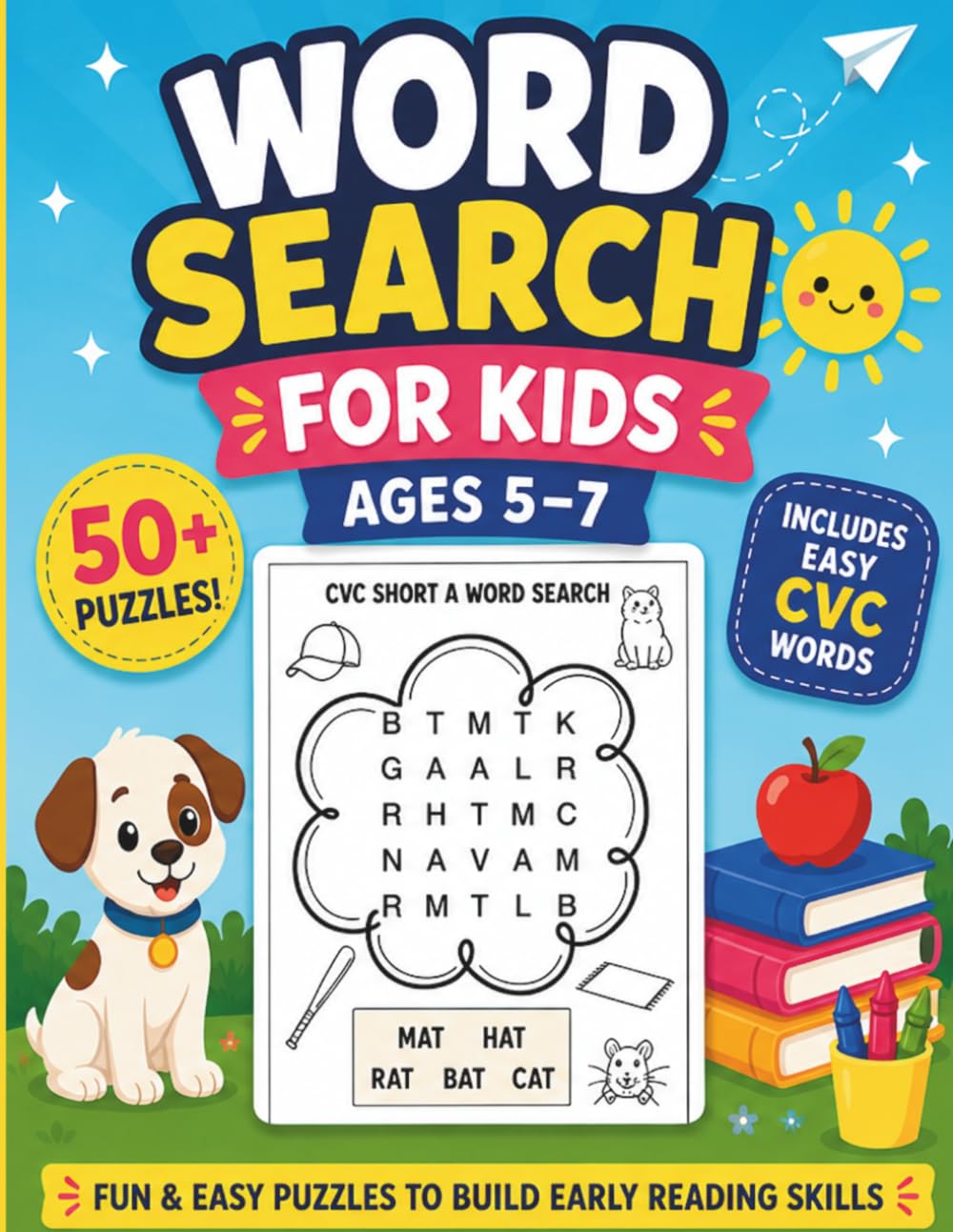 Sound It Out! A CVC Word Search Adventure: A Phonics-Packed Puzzle Book for Early Readers (Think & Seek: Word Fun for Curious Kids)