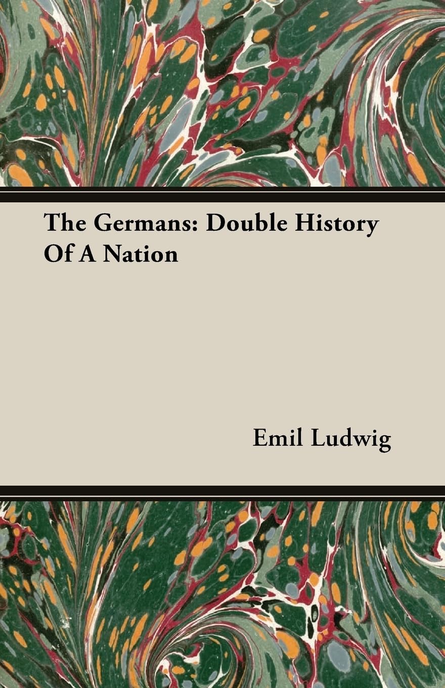Buy The Germans: Double History Of A Nation โ BookShops.in