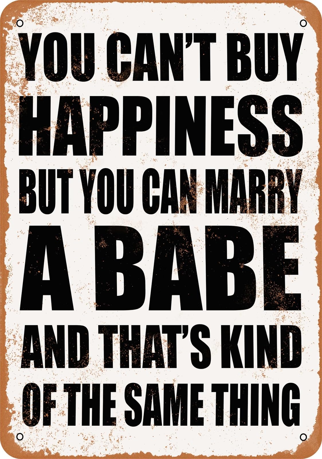Metal Sign - Marry a BABE - Vintage Look home decor
