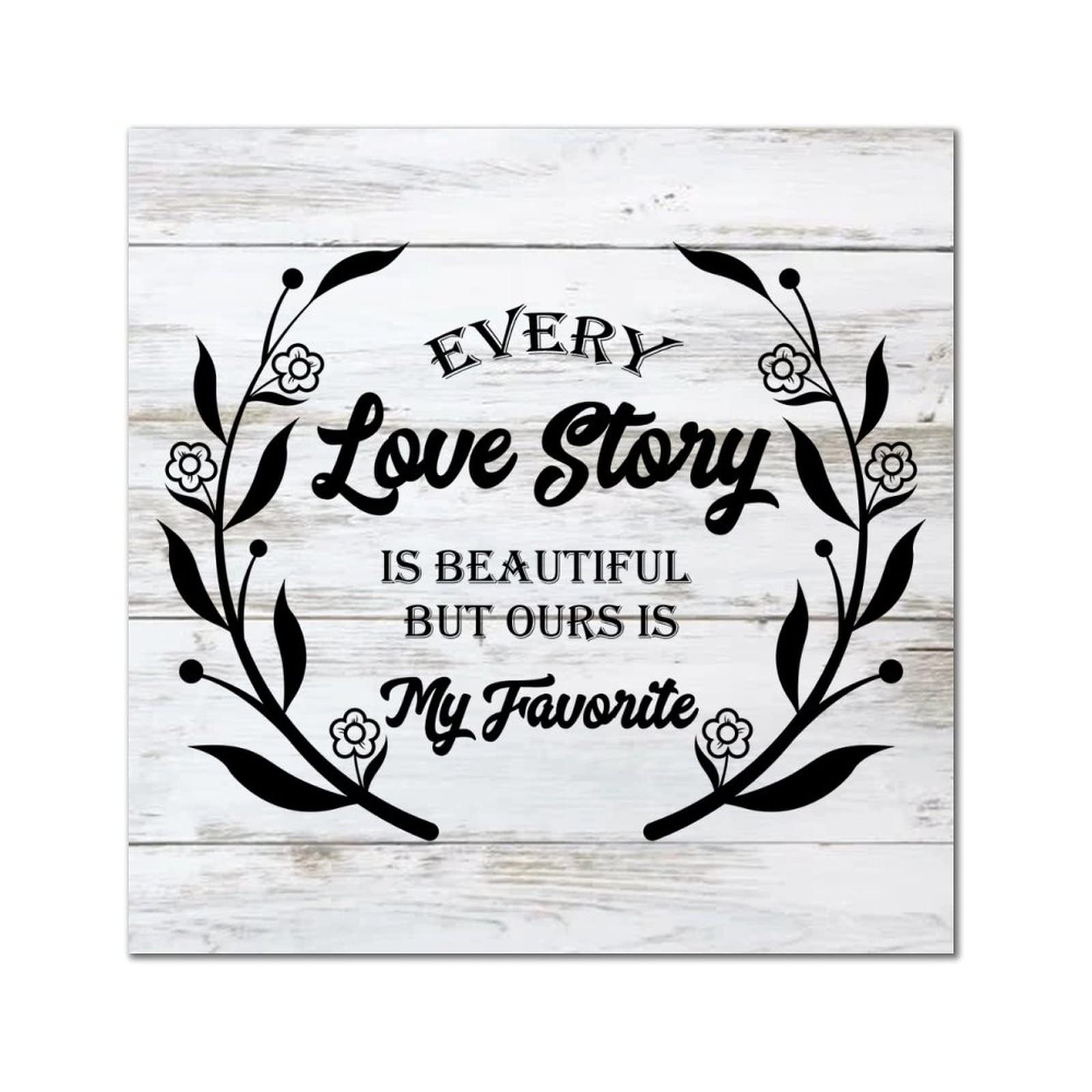 Décoration romantique : Plaque murale en bois Every Love Story pour sublimer votre couple