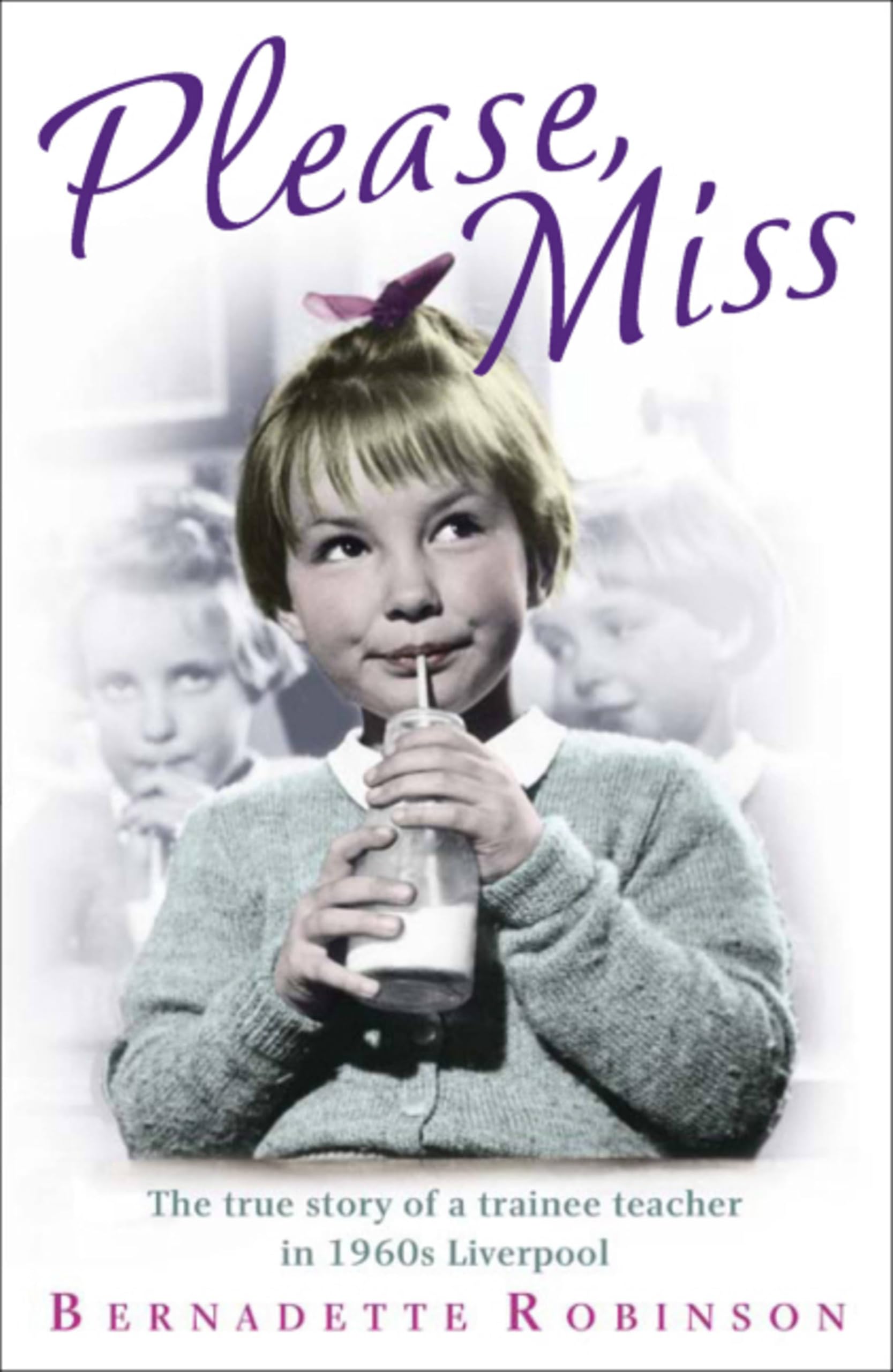 Please, Miss: The true story of a trainee teacher in 1960s Liver
