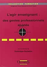 Download L'agir enseignant : des gestes professionnels ajustés PDF