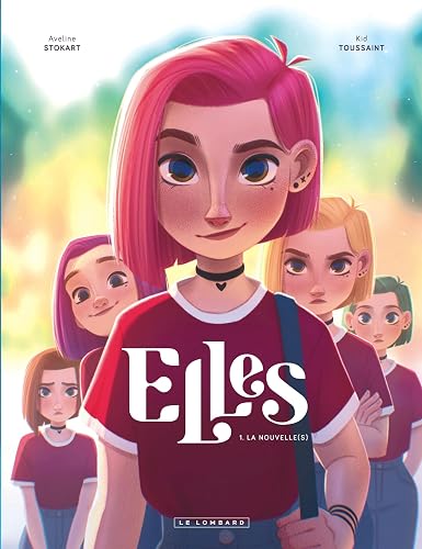 Couverture de Elles, tome 1 : La nouvelle(s)