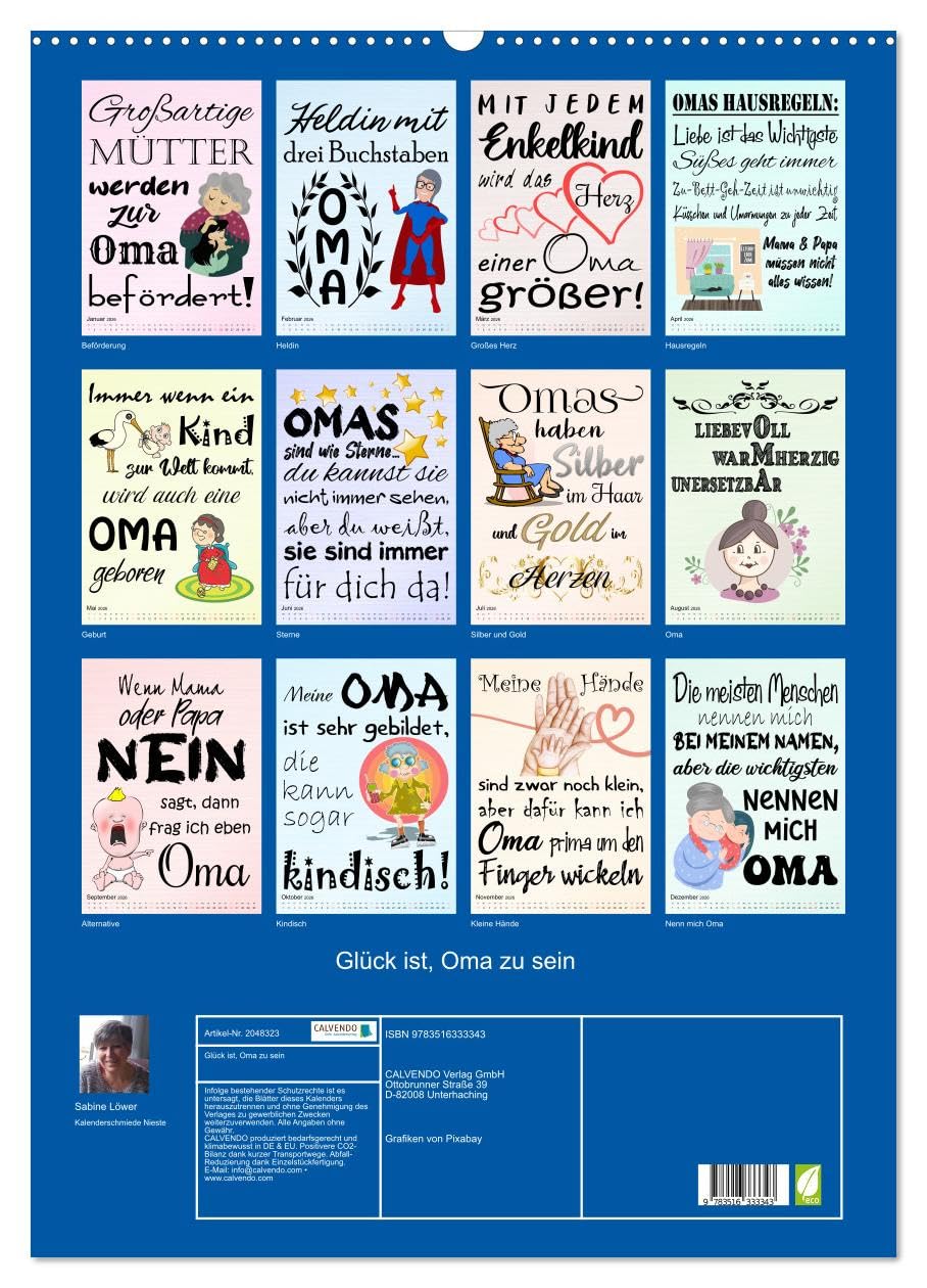 Glück ist, Oma zu sein (Wandkalender 2026 DIN A2 hoch), CALVENDO Monatskalender: Liebevoll gestaltete Sprüche (CALVENDO Spass)