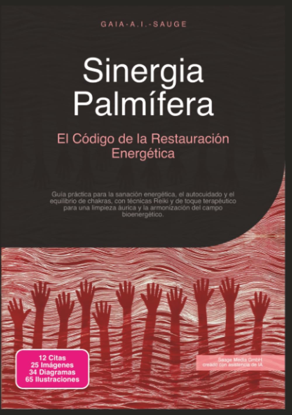Sinergia Palmífera: El Código de la Restauración Energética (Trabajo energético)
