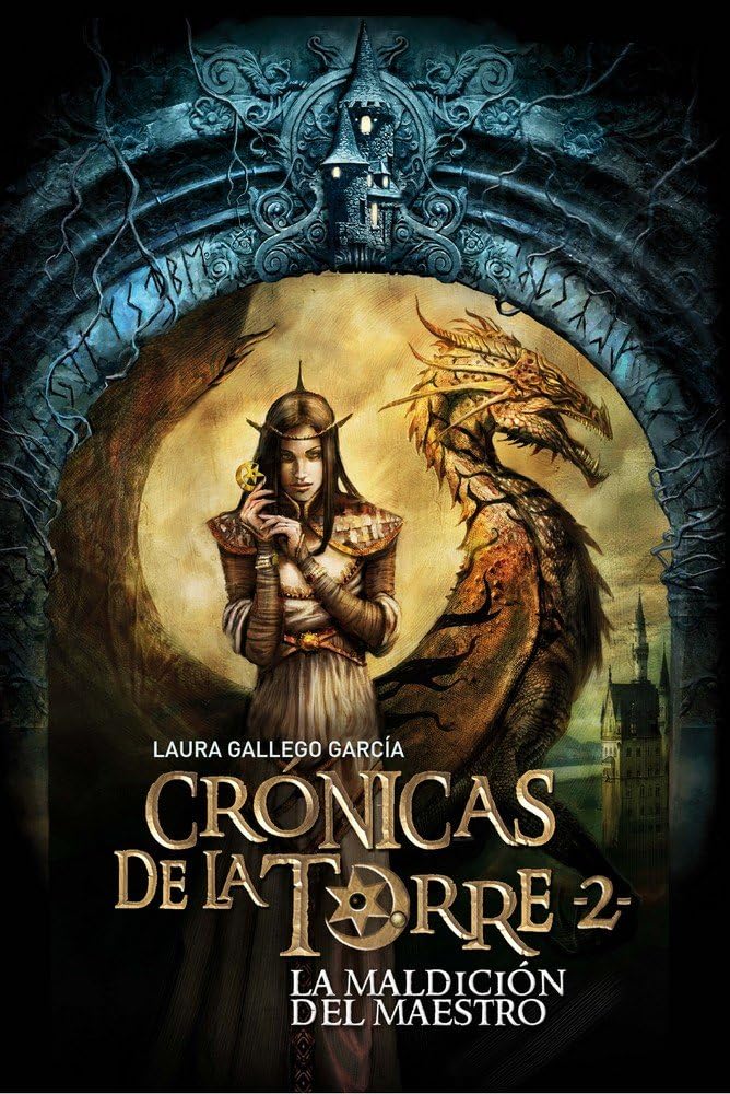 Cronicas de la torre II. La maldicion del maestro: 2 (Crónicas de la torre / Chronicles of the Tower)