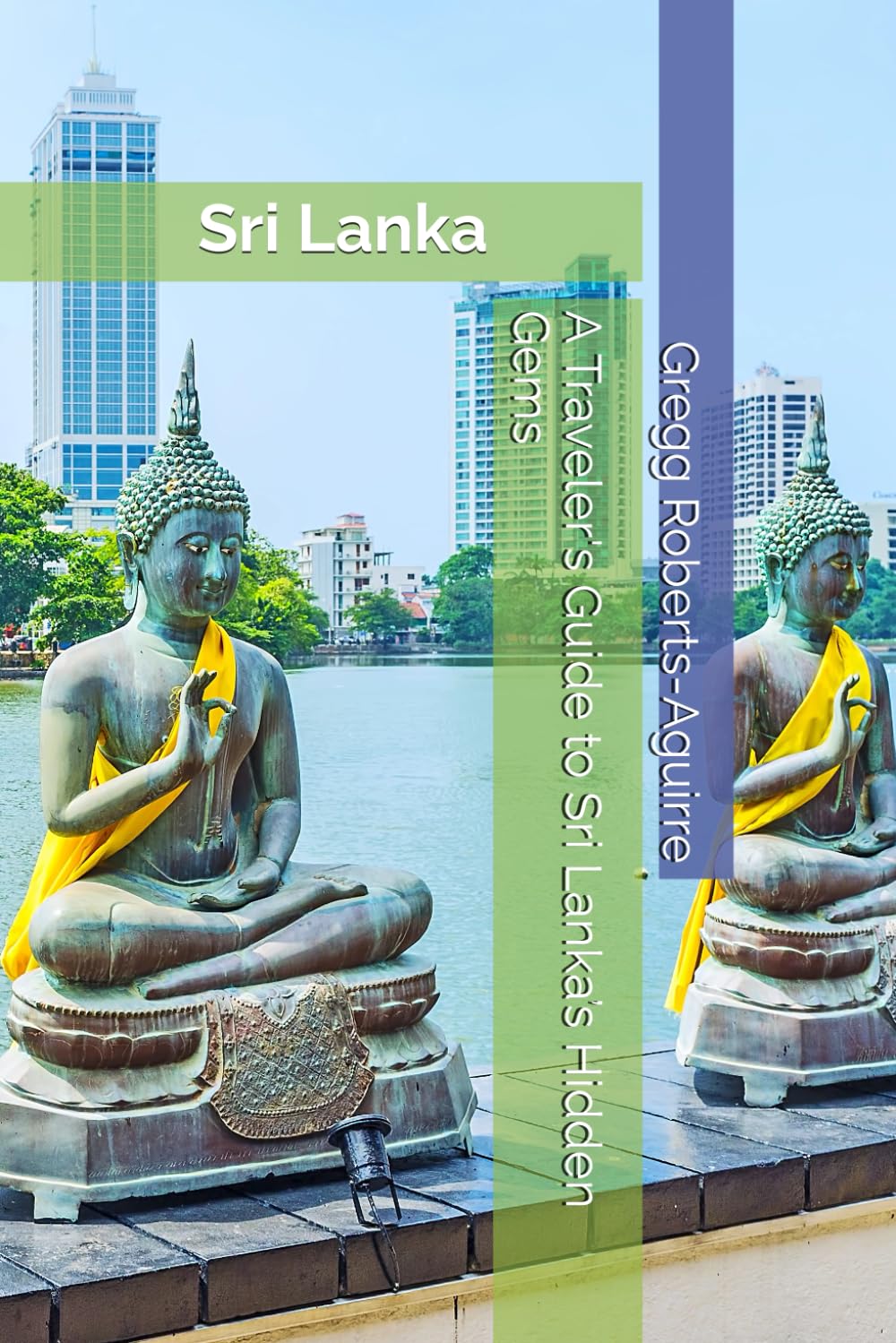 A Traveler's Guide to Sri Lanka’s Hidden Gems: Panache Sri Lanka: 12 (Asia with Panache)