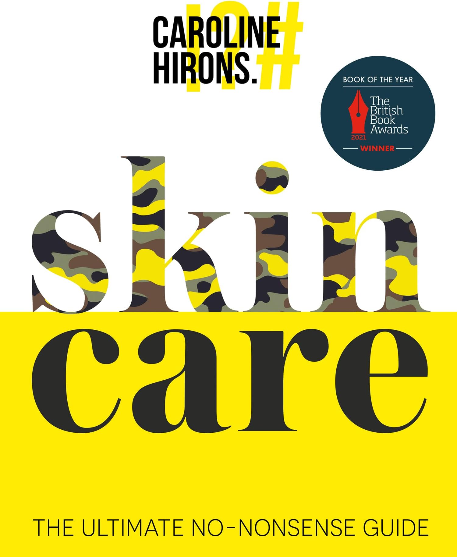 Skincare: The Ultimate No-Nonsense Guide