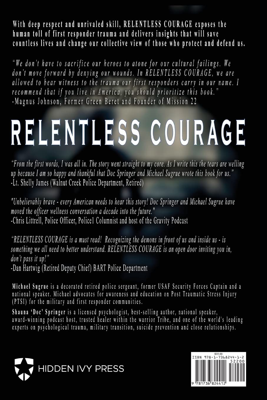 RELENTLESS COURAGE: Winning the Battle Against Frontline Trauma (OVERCOMING MENTAL WARFARE)