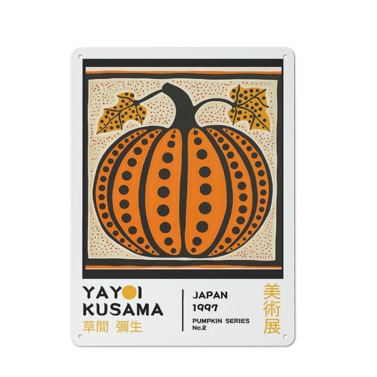 Junmoney Style-2 Yayoi Kusama Pumpkin No.2 Exhibition Poster Retro-Style Printed Metal Sign 40X30cm For Hallway Wall, Winter Wall Decor For Wall Display Collectors