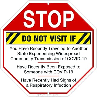 Stop Do Not Visit If You Traveled Or Have Symptoms Sign, 12x12 Inches, 55 mil Thick HDPE (high Density polyethylene), Made in USA