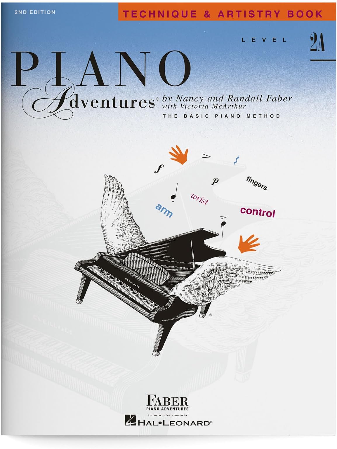 Piano Adventures: Technique and Artistry - Level 2A, 2nd Edition | Piano Sheet Music Songbook with Coordination and Scale Exercises for Expressive Playing | Faber Piano Book for Kids and Students