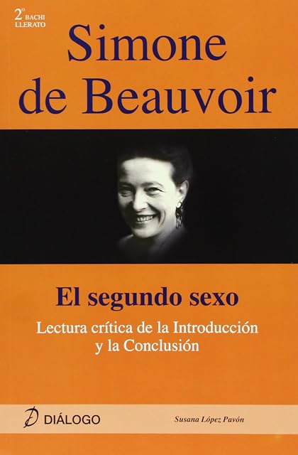 Portada de Simone de Beauvoir:el Segundo Sexo