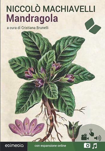 Mandragola. Con espansione online (annotato)