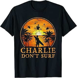 Charlie Don’t Surf Vietnam War Veterans Memorial Day Gifts T-Shirt