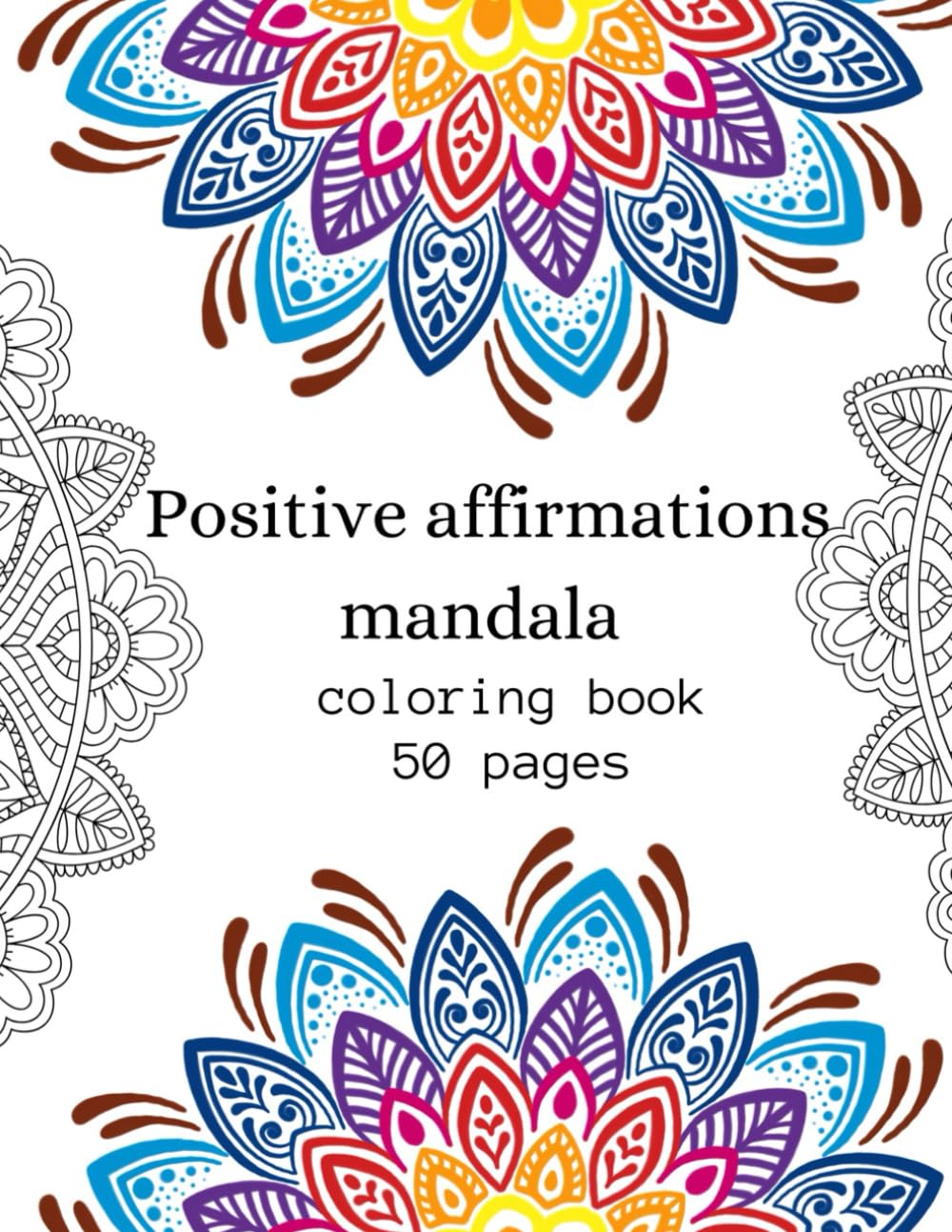 Affirmations Mandala Coloring Book