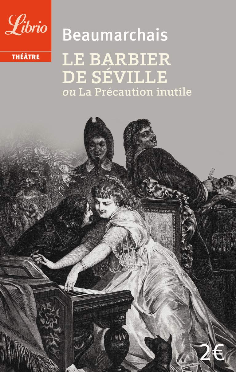 Le Barbier de Séville Beaumarchais