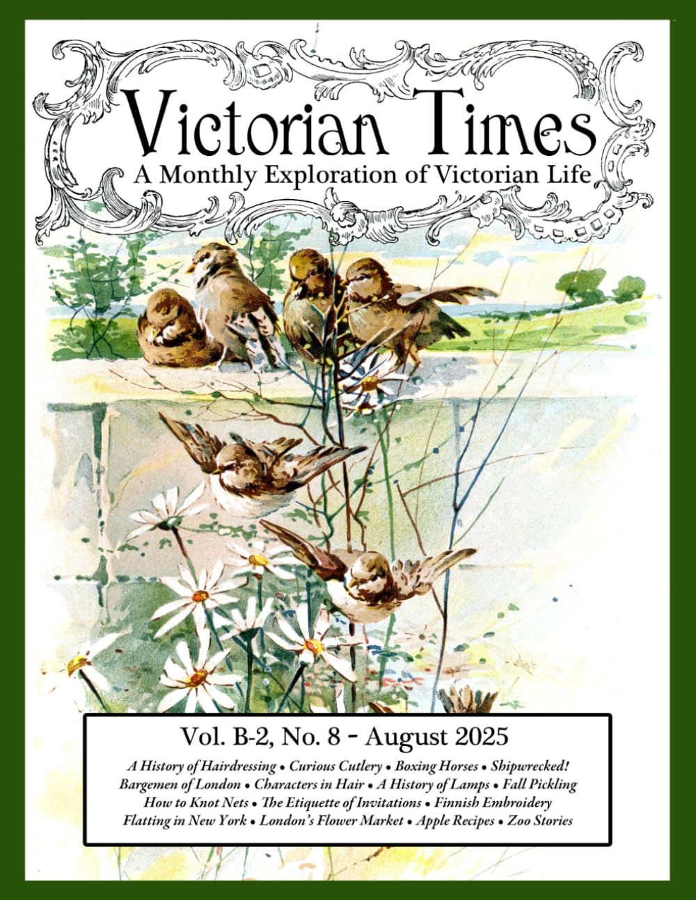 Victorian Times, Vol. B-2 No. 8 – August 2025: A Monthly Exploration of Victorian Life
