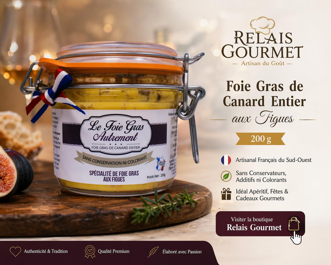 Relais Gourmet Foie Gras de Canard Entier aux Figues 200 g