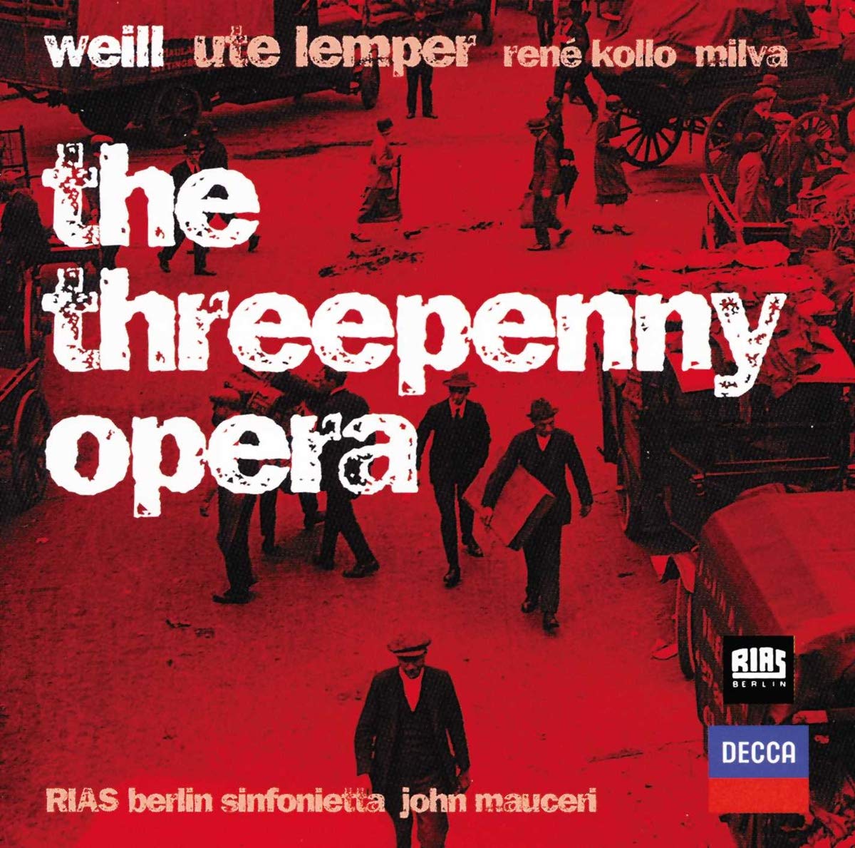 Weill: The Threepenny Opera [Audio CD] KOLLO / ADORF / RIAS SINFONIETTA BERLIN / MAUCERI; WEIL,KURT; MAUCERI,JOHN and RIAS SINFONIETTA BERLIN