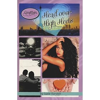 HEAD OVER HIGH HEELS [Paperback] [Jan 01, 2017] KATE FORSTER book cover