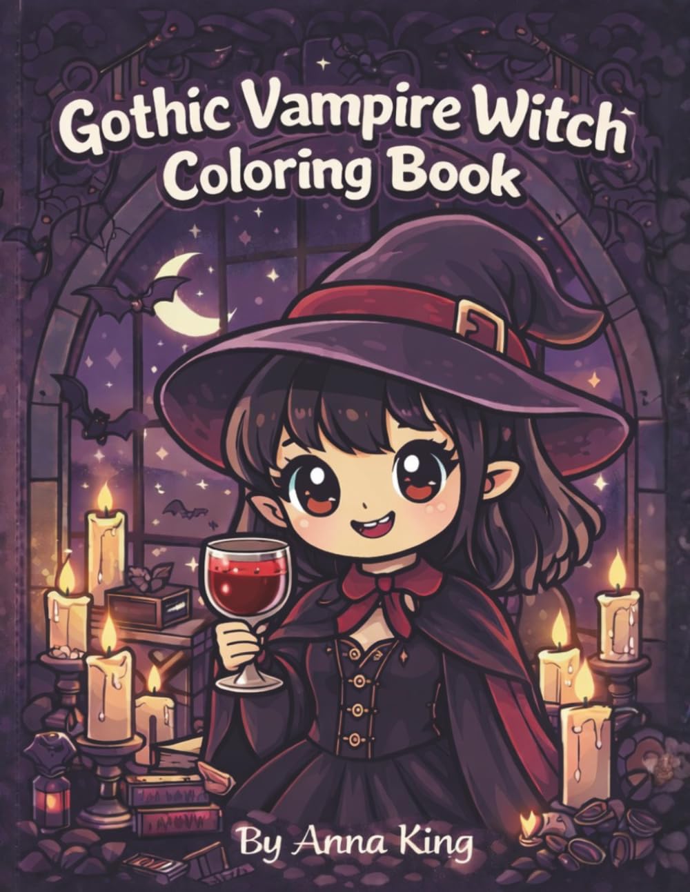 Gothic Vampire Witch Coloring Book: 50 Cute Kawaii Vampire Witches, Bats, Candles, Potions & Cozy Dark Magic Scenes for Relaxation & Stress Relief