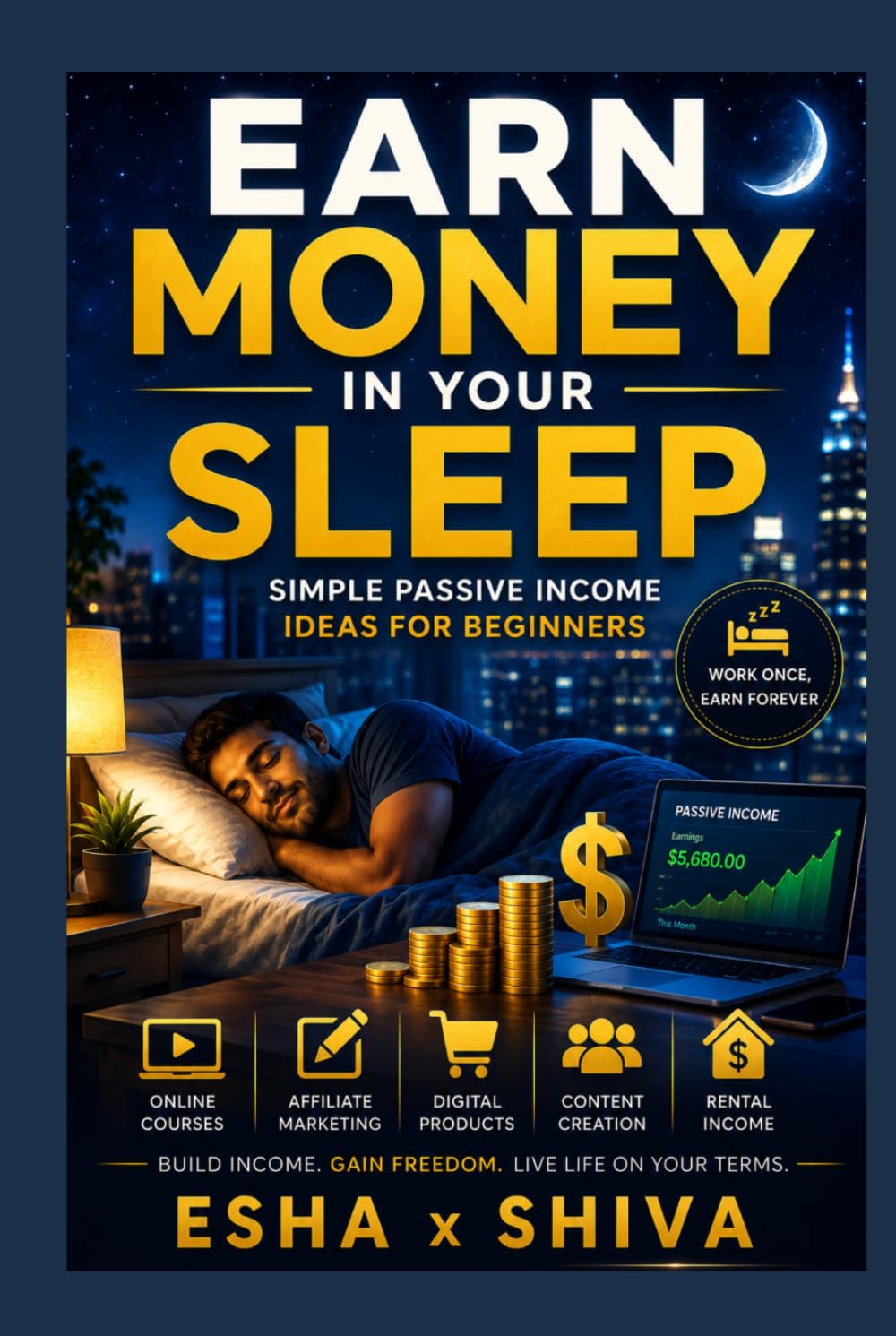 Earn Money in Your Sleep: Simple Passive Income Ideas for Beginners