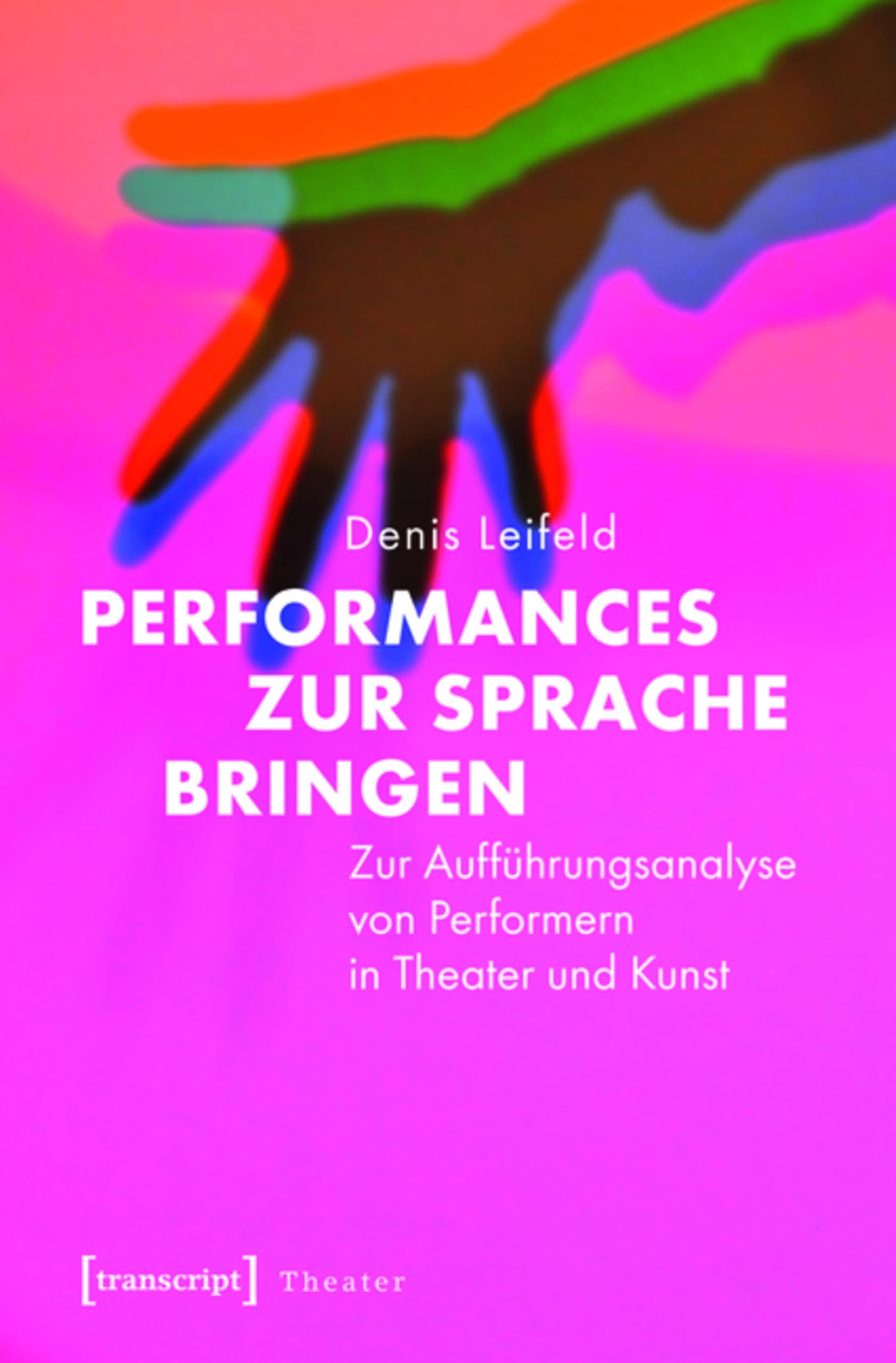 Analyse de performance livre pour réussir ses études théâtrales
