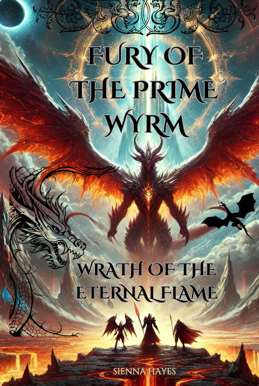 Fury of the Prime Wyrm: Wrath of the Eternal Flame