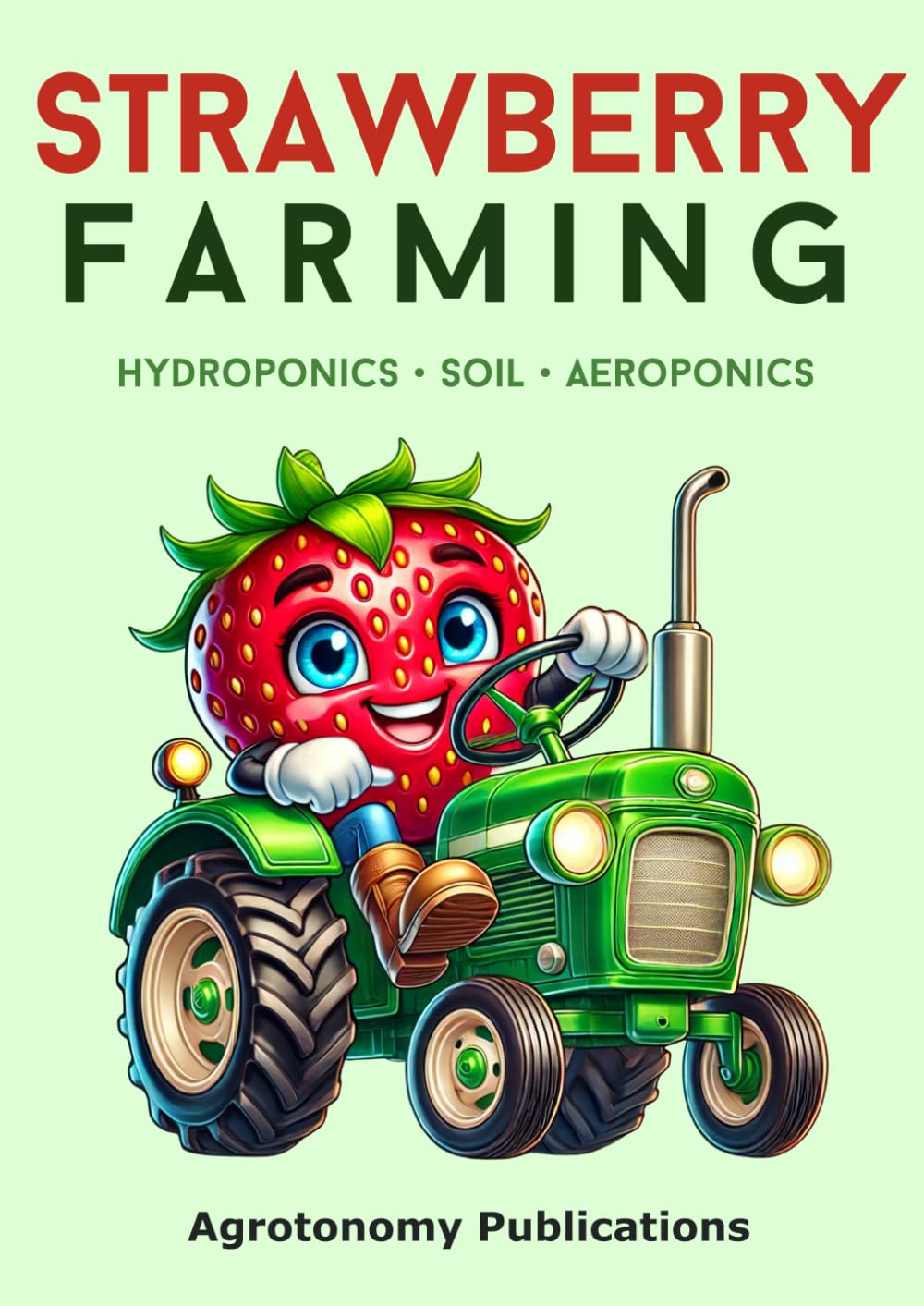Strawberry Farming      Paperback – April 8, 2025