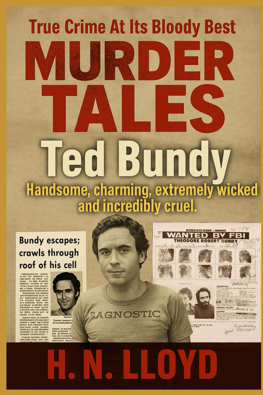 Murder Tales: Ted Bundy