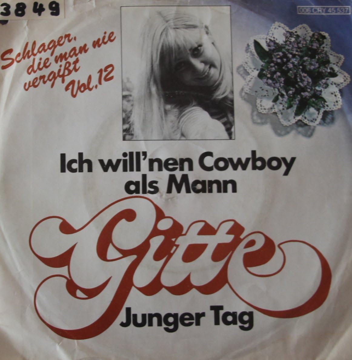 Ich Will Nen Cowboy Als Mann Text ich will`nen Cowboy als Mann / Junger Ztag / Gitte / Vinyl / 7