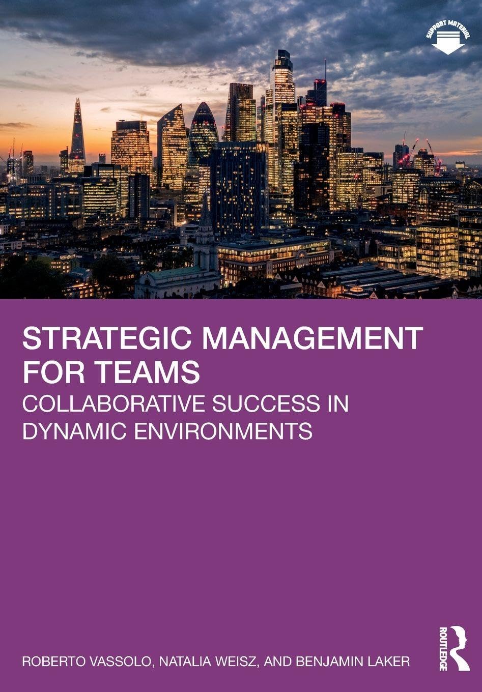 Strategic Management for Teams by Roberto Vassolo, Natalia We... - 9781032750347