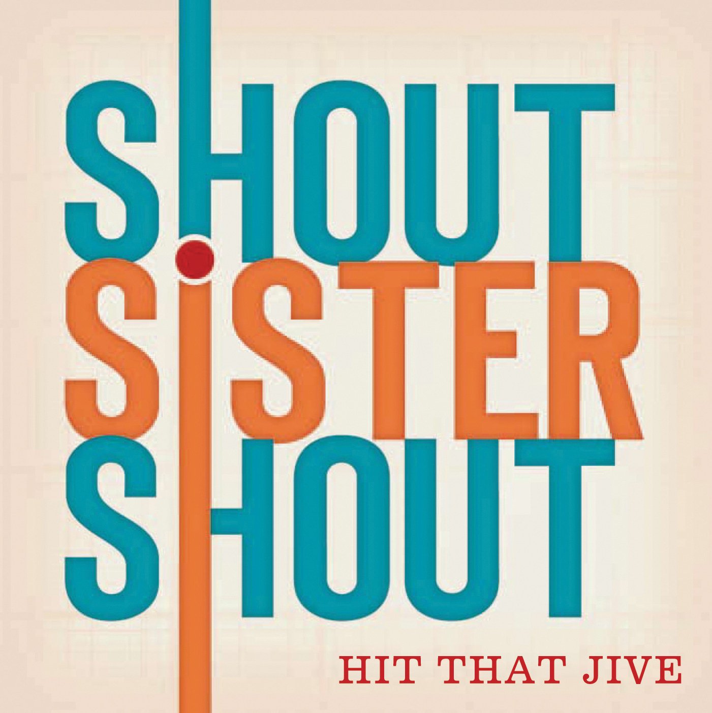 Hit That Jive [Audio CD] Shout Sister Shout
