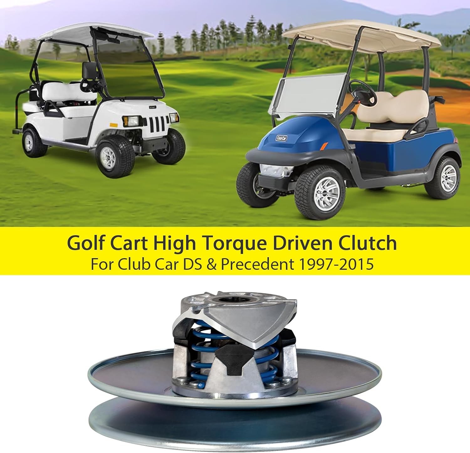 Golf Cart Secondary Rear Driven Clutch for Club Car DS & Precedent 1997-2015,Carryall Turf XRT 1997-up, Pioneer 2001-2004, OEM#1018340-01, 4-Cycle Gas Kawasaki Engine