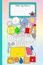 battle for dream island Composition Notebook: battle for dream island Diary | Thick 110 Pages for Writing and Note | Great Gift Idea For Any Occasion in Work Office, Home, School