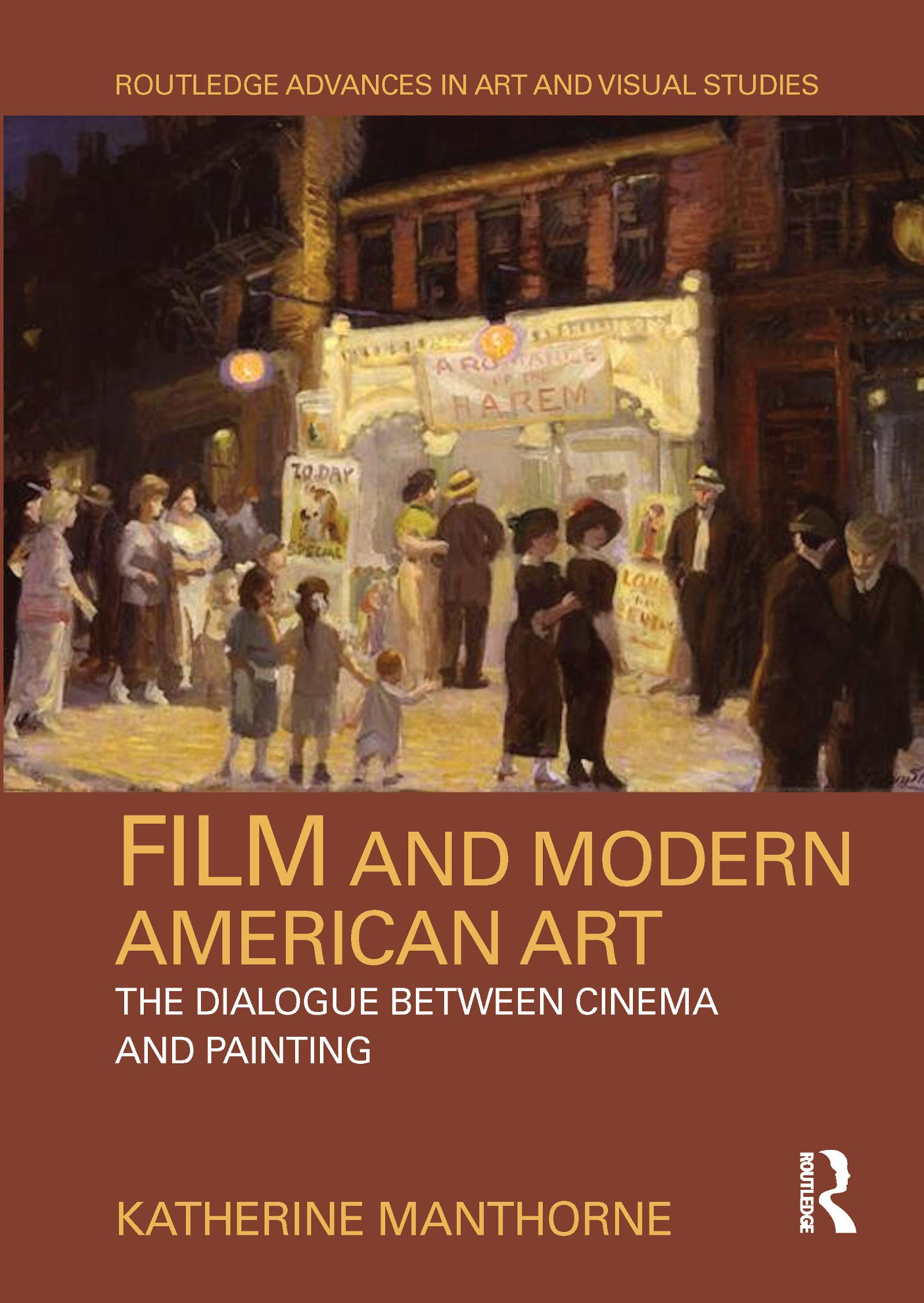 Comprendre l'art américain moderne par le lien cinéma et peinture livre Routledge