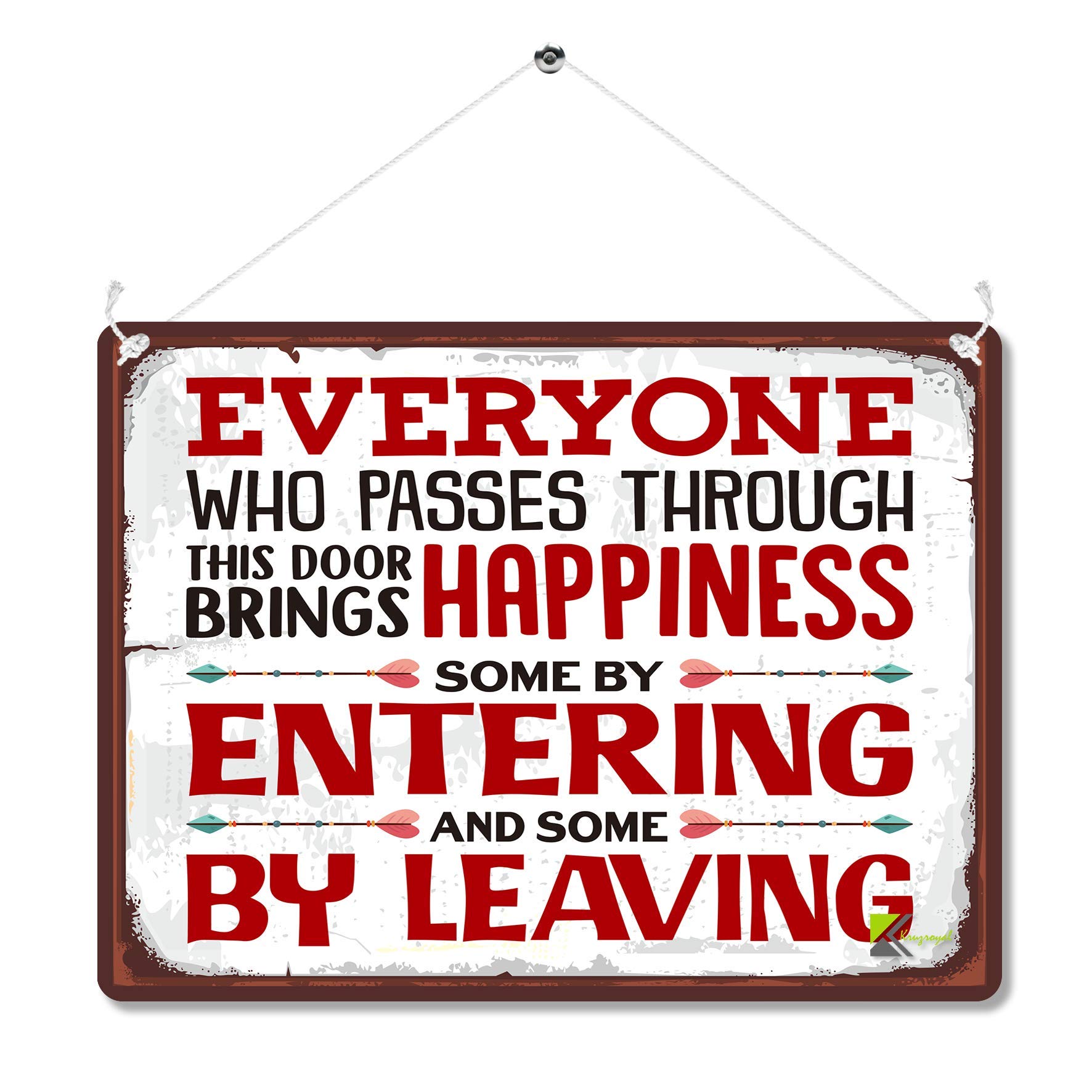 Kruzroyal Funny Sarcastic Metal Wall Sign, Everyone Brings Happiness Novelty Plaque Gift, Humorous Retro Vintage Tin Decor For Home Office Or Door, 20X15cm With Hanging String