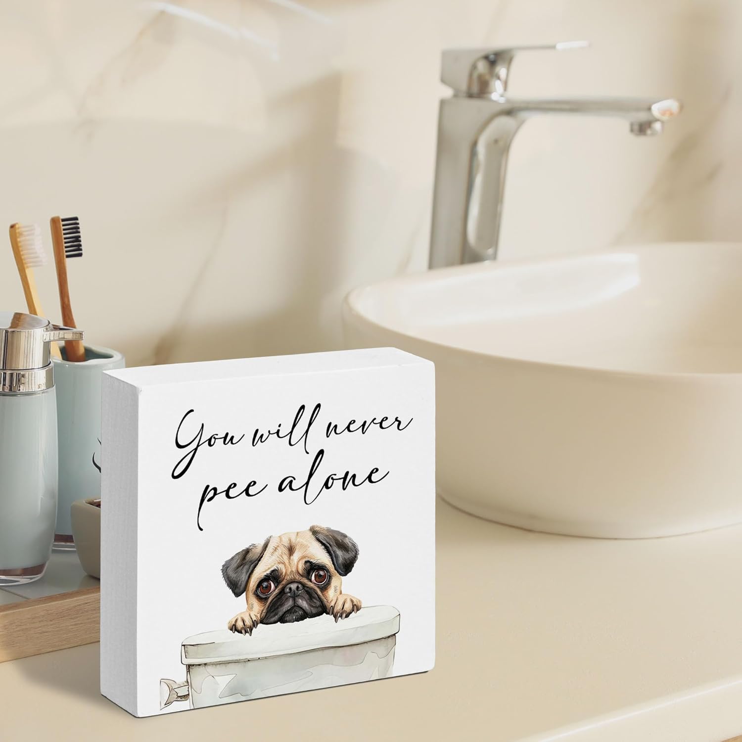 Cute Pug Dog Bathroom Decor, You Will Never Pee Alone Decor Wooden Box Sign, Funny House Decoration For Bathroom Toilet Washing Basin Shelf Table, Gifts for Dog Lovers. (079) - Image 3