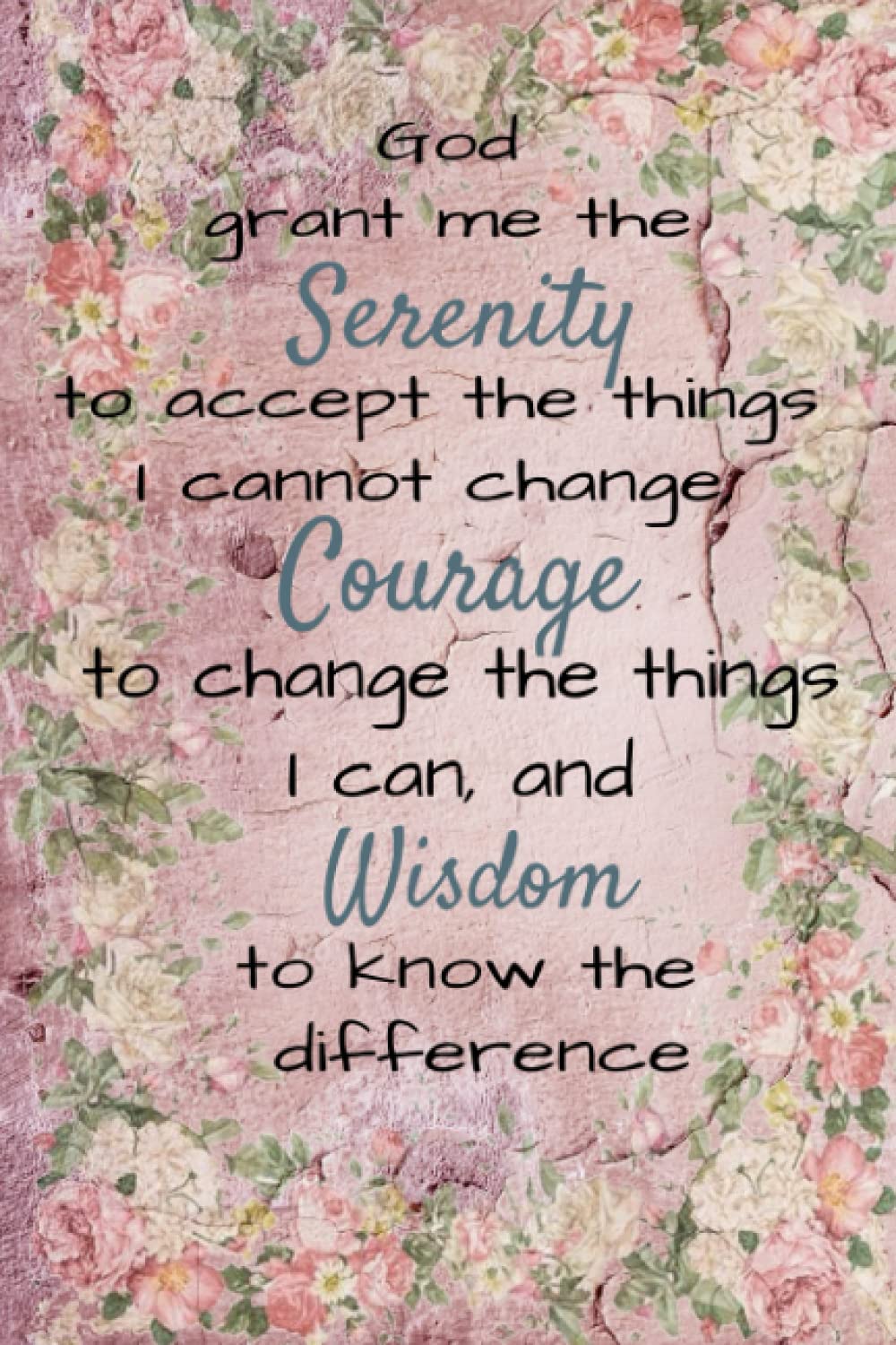 Serenity Prayer Notebook: 100 pages 6x9