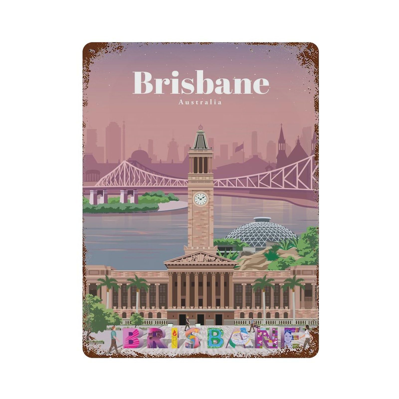 Travel to Brisbane Weathered Tin Sign 15.7"x11.8", Shabby Chic Decor for Garage, Pub Or Kitchen