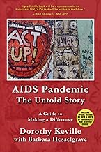 AIDS Pandemic - The Untold Story: A Guide to Making a Difference