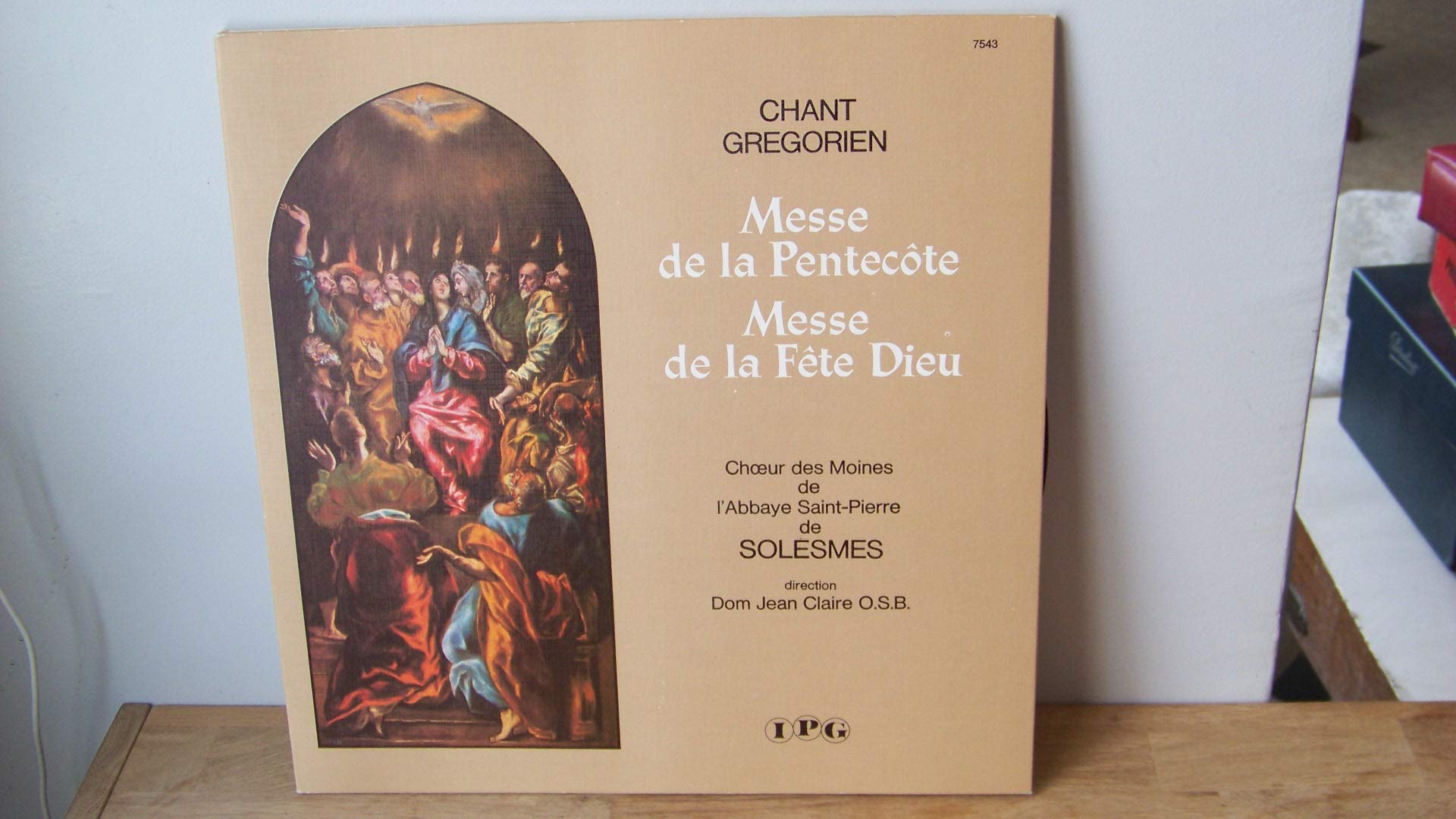 Chant Gregoriens : Messe De La Pentecote - Messe De La Fete Dieu