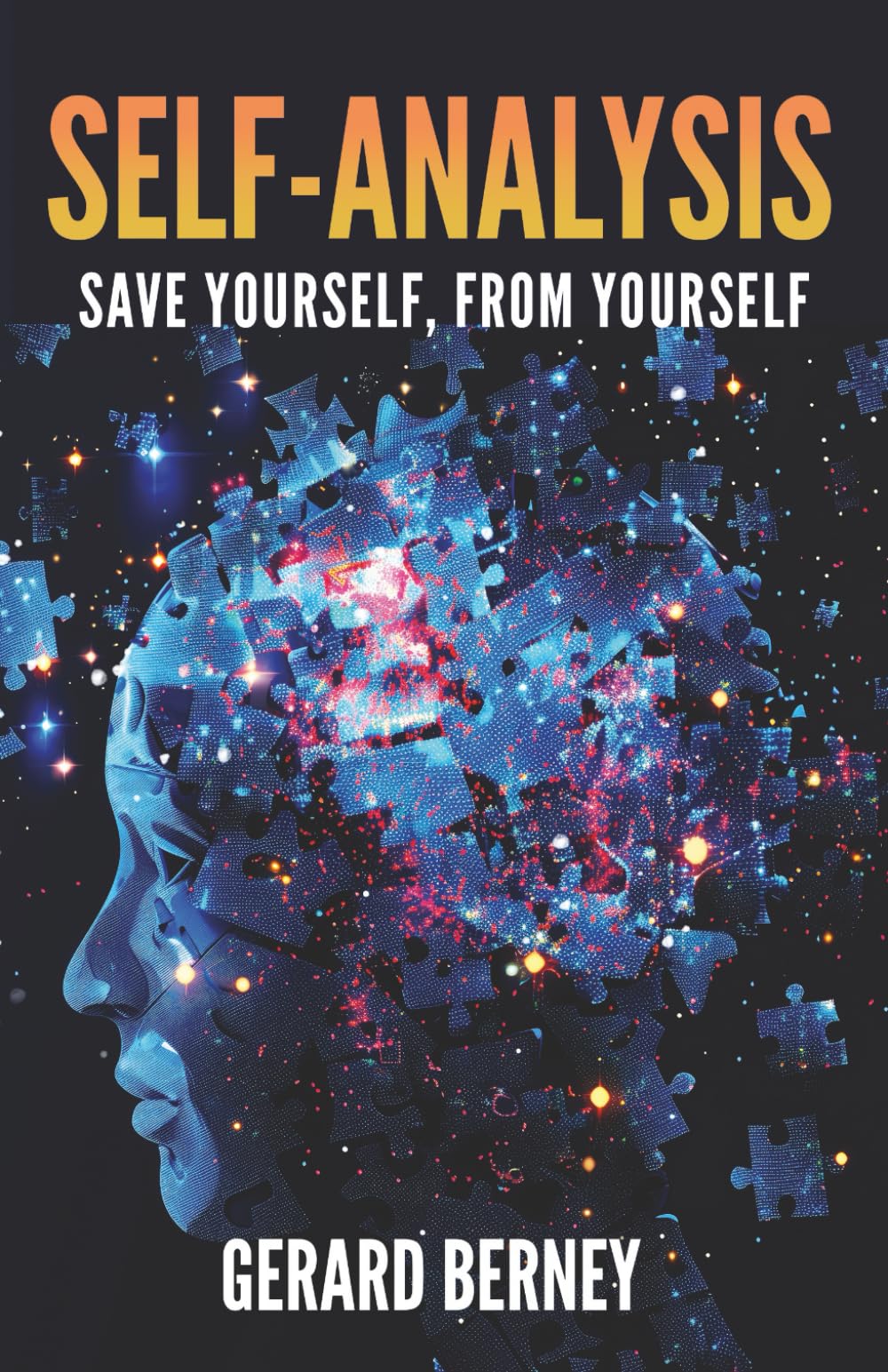 Self-Analysis: Save Yourself, From Yourself