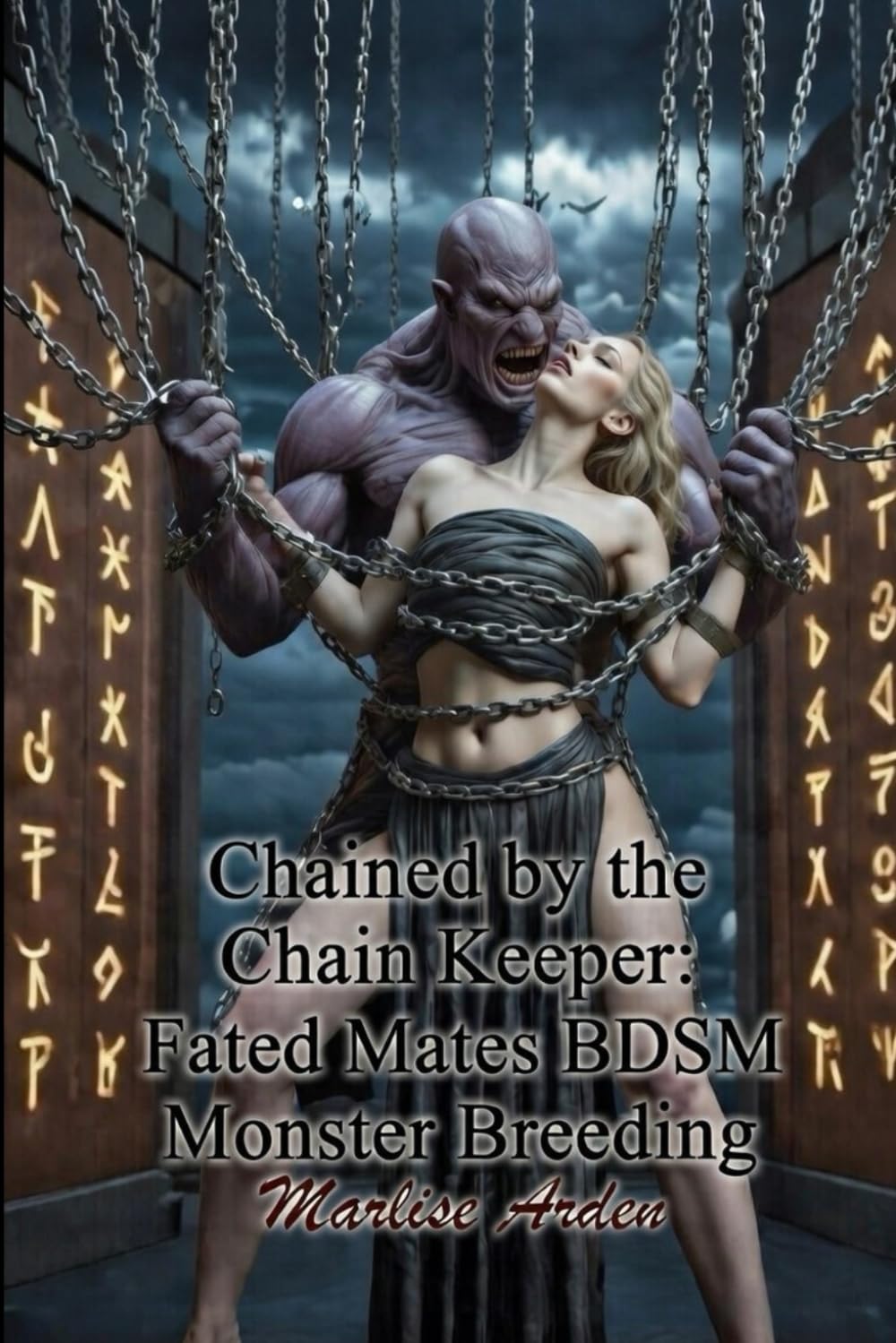 Chained by the Chain Keeper: Fated Mates BDSM Monster Breeding: Dark Sci-Fi Monster Erotica with Heavy Chain Bondage, Temperature Play Knotting, ... Collar Romance (Forbidden Planet Breeders)