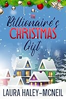 Vista 1 de The Billionaire's Christmas Gift (Christmas Billionaires)