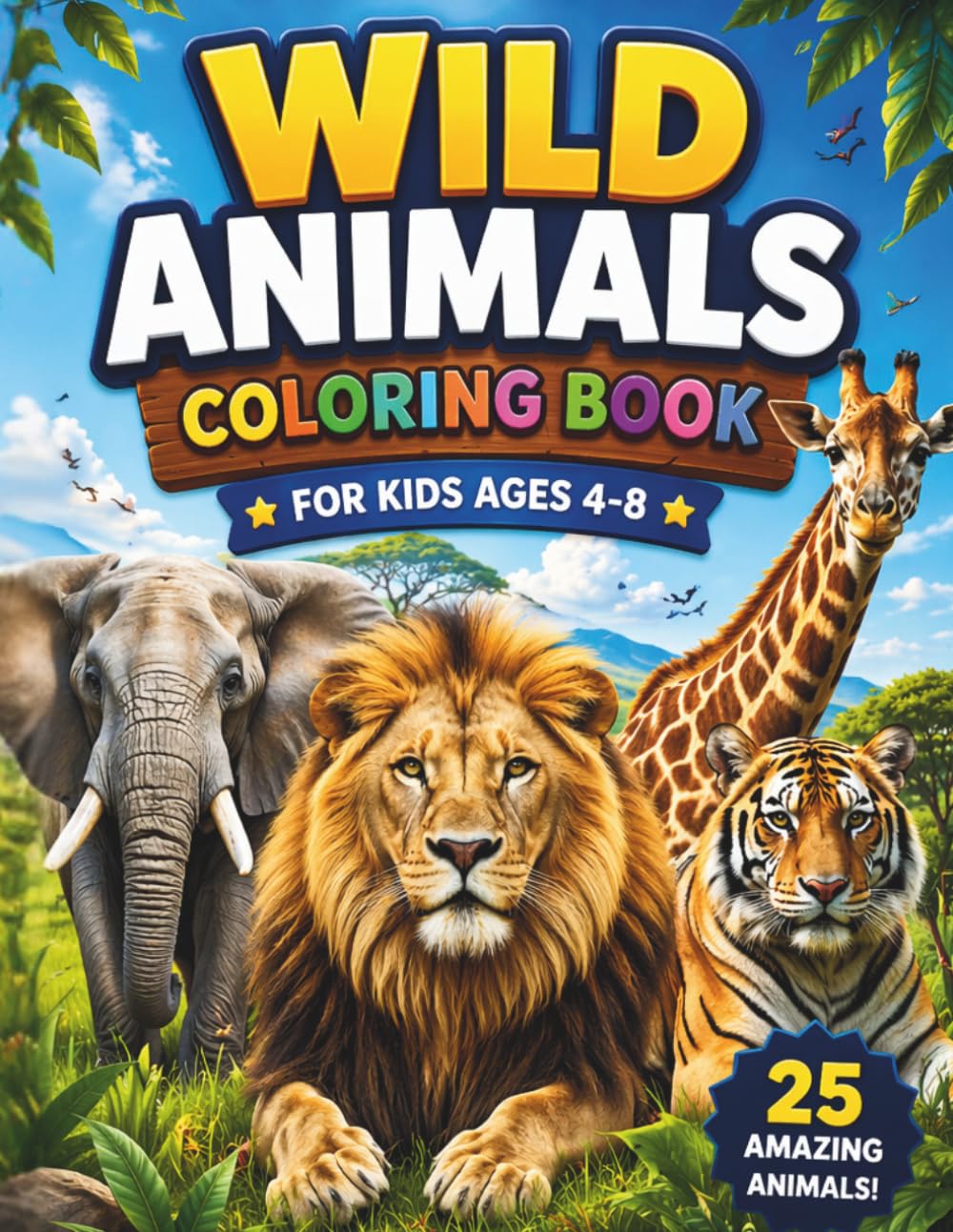 Wild Animals Coloring Book for Kids Ages 4-8: Fun and Educational Coloring Book with Simple Facts
